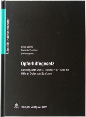 Opferhilfegesetz - Stämpflis Handkommentar Buch Opferhilfegesetz - Stämpflis Handkommentar