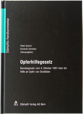 Opferhilfegesetz - Stämpflis Handkommentar Buch Opferhilfegesetz - Stämpflis Handkommentar